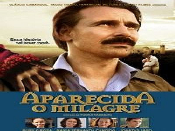 FILME APARECIDA O MILAGRE. Foto: GOOGLE